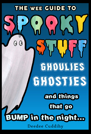 The Wee Guide to Spooky Stuff